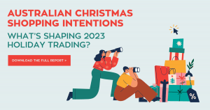 Australian Christmas Shopping Intentions Research Report 2023 CPM Australia Retail Safari